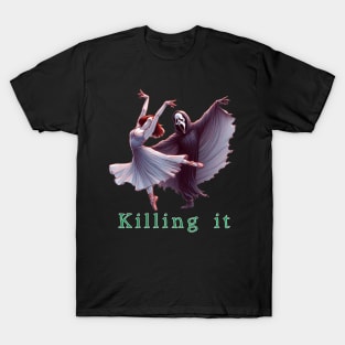 Funny Scream - killing it T-Shirt